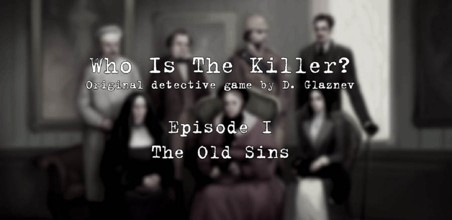 The main wallpaper of Who Is The Killer? Episode I