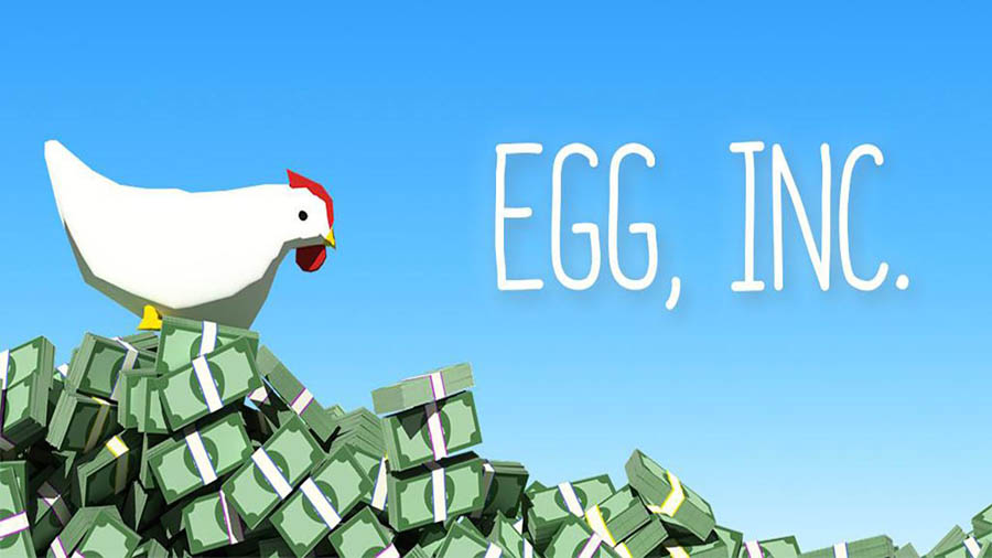 The Official Picture of Egg, Inc., One of best tycoon games for android.