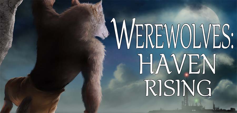 A wallpaper of Werewolves: Haven Rising, one of the Werewolf games for Android.